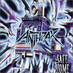 Anthrax : Safe Home